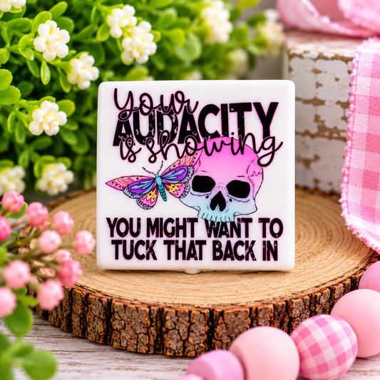 Your Audacity Is Showing Printed Silicone Focal Bead | Pink Skull & Butterfly