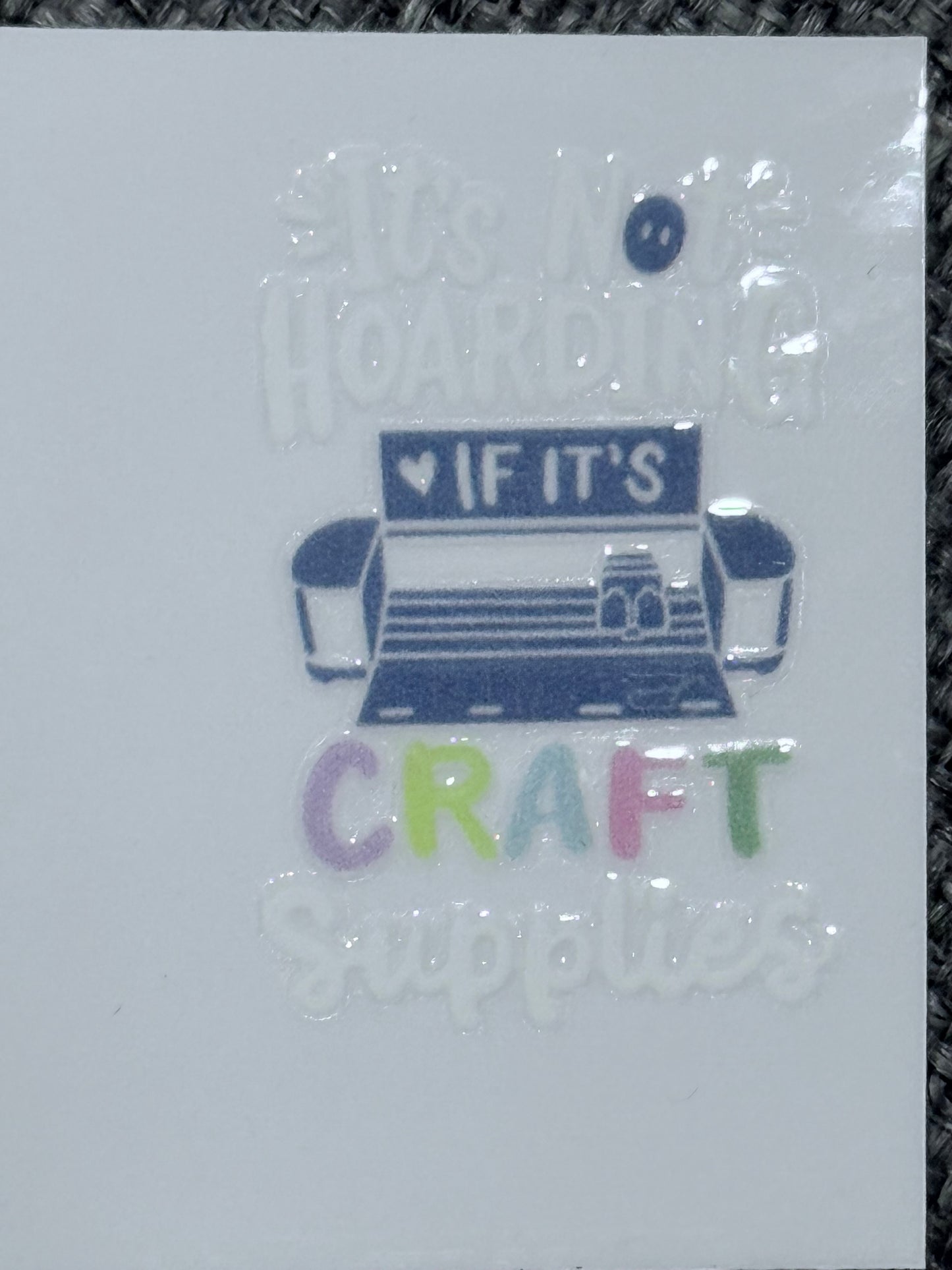 Crafting Obsessed – 2x2 UV DTF Decal