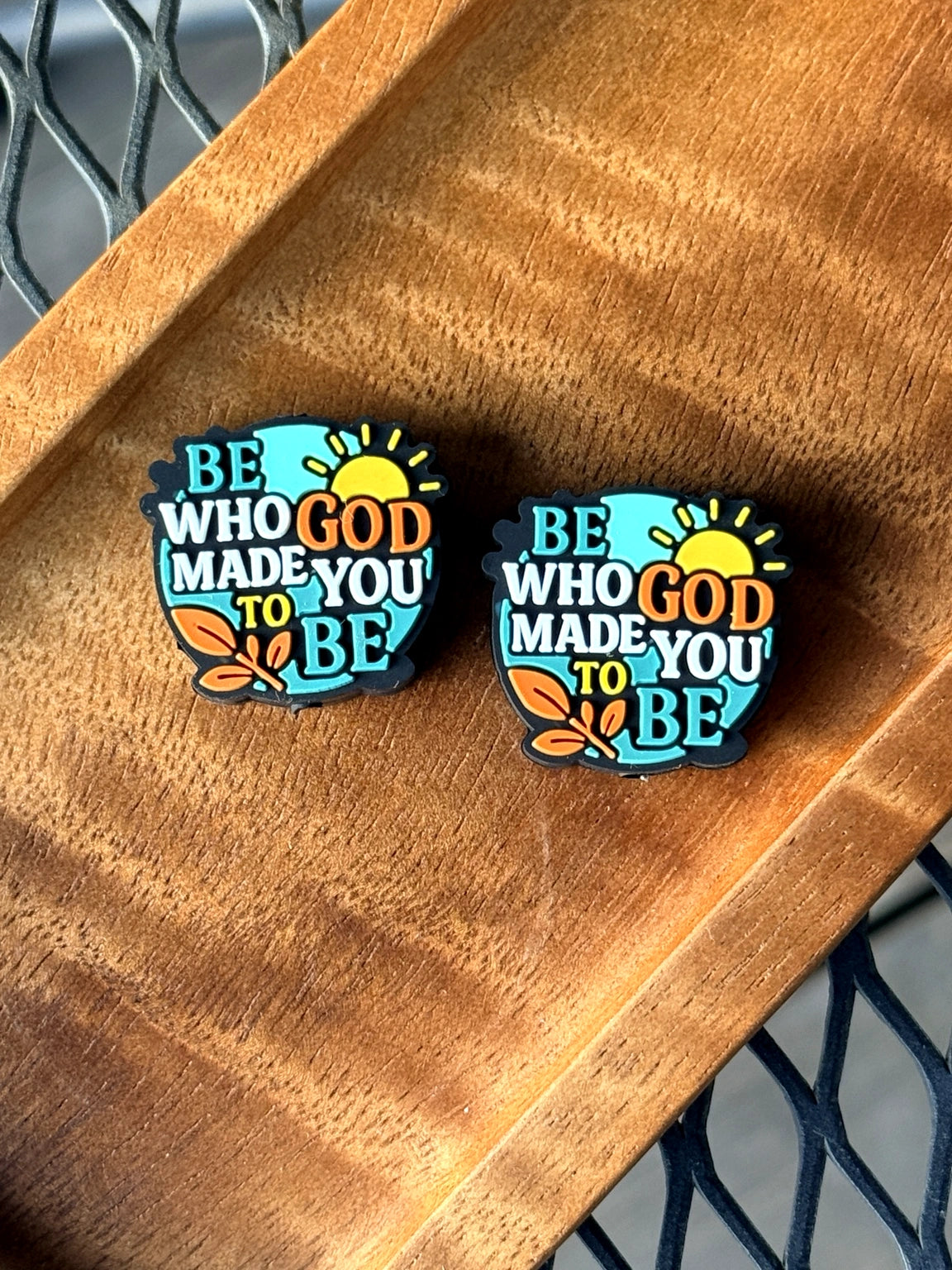 Be Who God Made You To Be silicone focal bead for beadable pens, keychains, wristlets, and DIY crafts